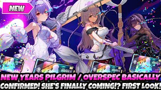 New Years Pilgrim Overspec Basically Confirmed Shes Finally Coming? First Look Nikke Goddess