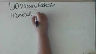 Saxon 5 Lesson 10.Missing addends