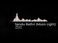 6th Lane - Sandu Rathri (Moon Light)
