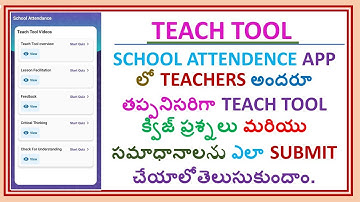TEACH TOOL COMPLETE QUESTION AND ANSWERS IN SCHOOL ATTENDANCE APP