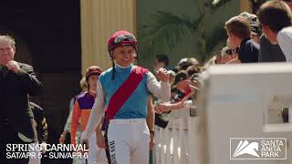 2025 Santa Anita Spring Carnival, April 5th & 6th