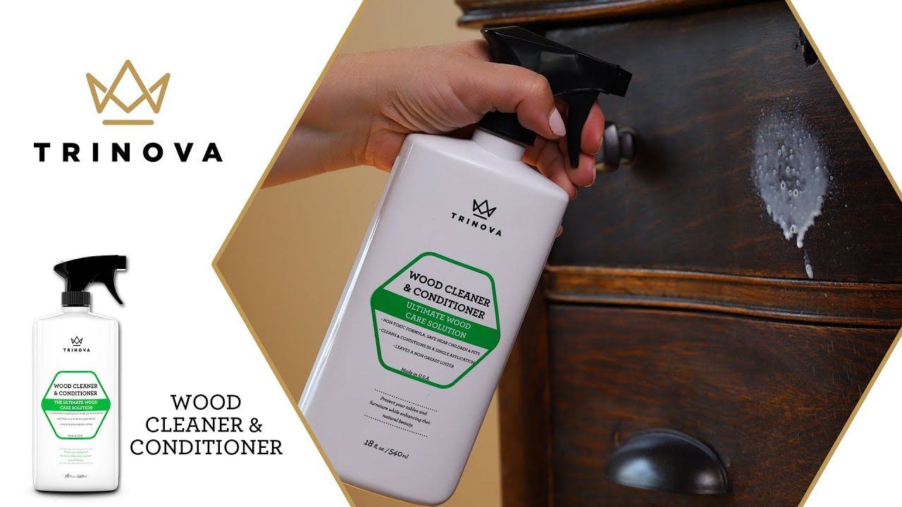 Trinova Wood Cleaner & Conditioner Explained YouTube