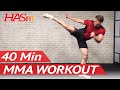 40 Min MMA Workout Routine - MMA Training Exercises UFC Workout BJJ MMA Workouts Mixed Martial Arts