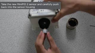 How to replace the TVOC 2 MiniPID 2 sensor
