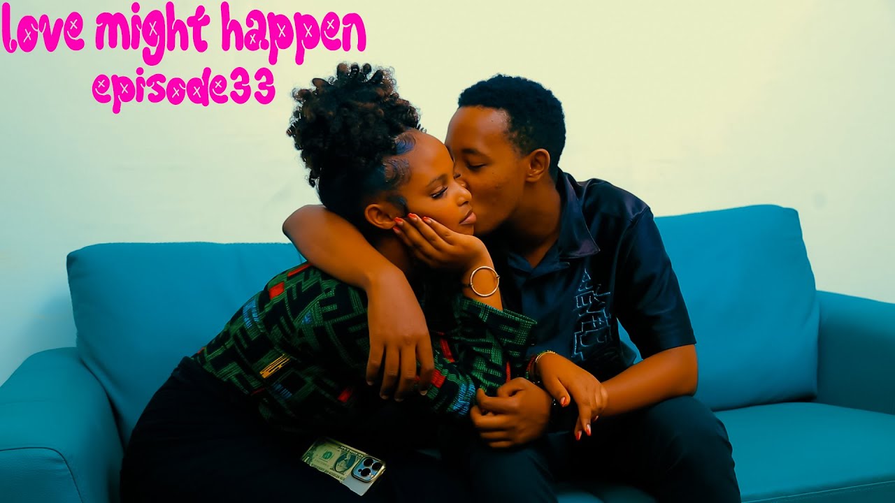 LOVE MIGHT HAPPEN EP33 Kimenyi hari banga ariguhisha Judy Ubuse nabimenya bazakomezanya gutya?❤️😭