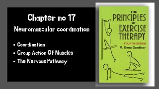 Neuromuscular Coordination | Kinesiology Chapter 17 Part 1 | Kinesiology lectures in Urdu& Hindi