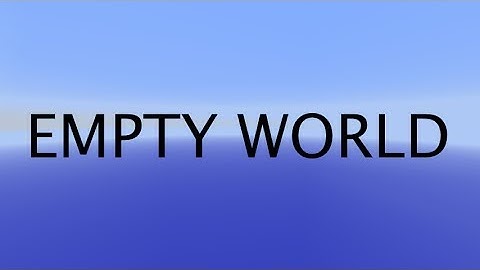 Minecraft Tutorial | How to make an empty world