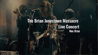 THE BRIAN JONESTOWN MASSACRE - NOX ORAE 2016 | Full HD Live Performance