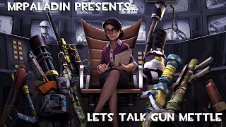 Lets Talk Gun Mettle