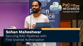 Sohan Maheshwar: Securing RAG Pipelines with Fine Grained Authorization screenshot 4