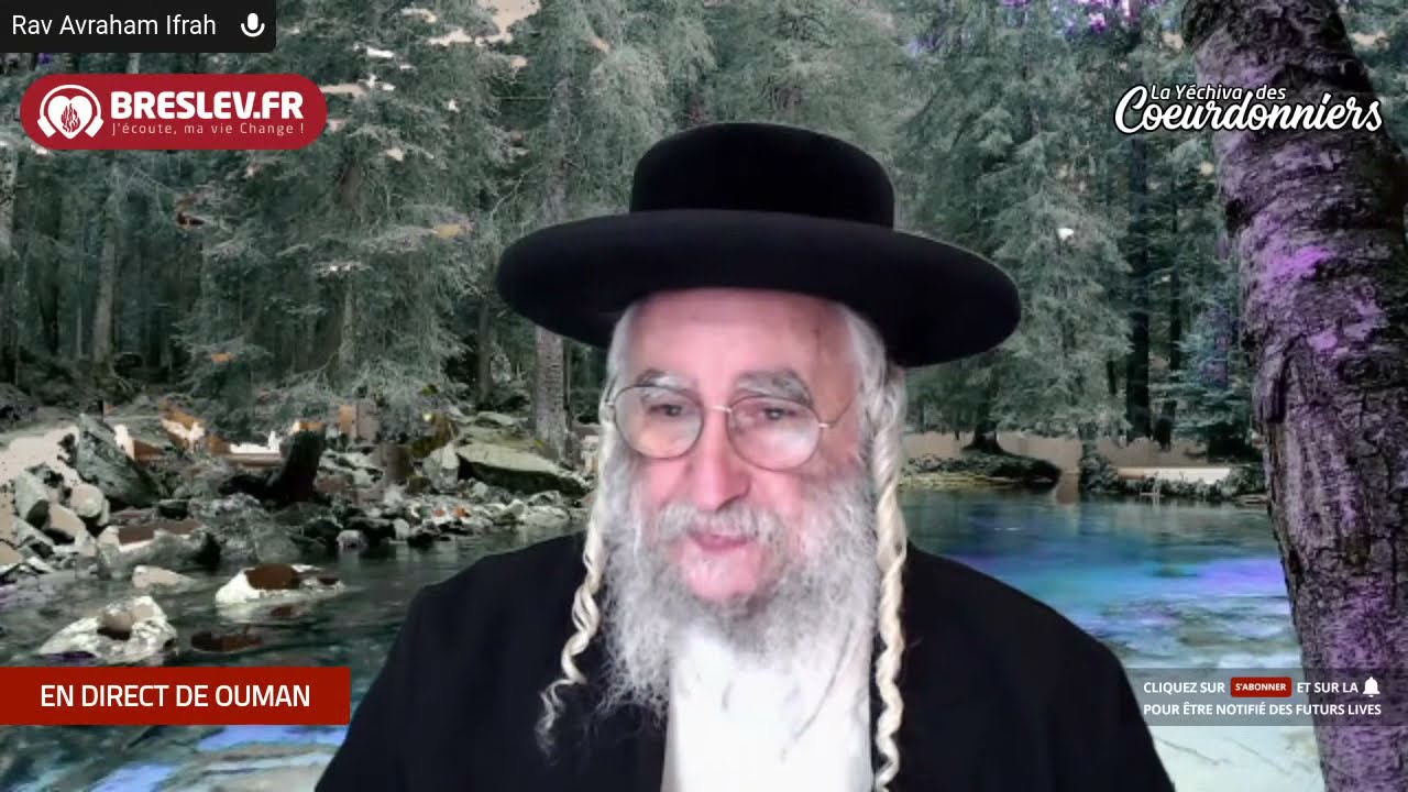Les Contes de Rabbi Nahman: " Le marchand et le pauvre " cours n°32 (05/07/21)
