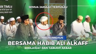 [MEMUKAU]! UST SYAMSURI FIRDAUS MEMBUAT HABIB ALI AL KAFF TERPUKAU |ACARA SHOLAWAT DAN TABLIGH AKBAR