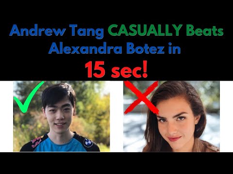 Andrew Tang CASUALLY Beats Alexandra Botez in 