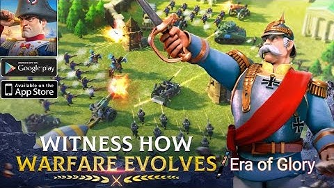 Era Of Glory Gameplay ( Android & Ios) #1