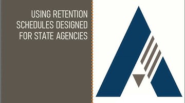 Records Retention Module #2: How to Use Retention Schedules for State Agency Records