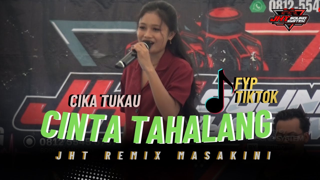 CIKA - CINTA TAHALANG‼️JHT REMIX MASA KINI‼️SYUKURAN KEL. BPK. NIA‼️KEL. KANARAKAN
