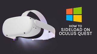 Oculus Quest 2/Quest/Go Windows SideQuest Guide - Install Any APK/Game/Application, Oculus Sideload screenshot 3