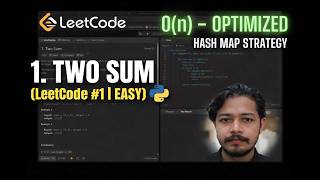Two Sum - LeetCode 1 | Python Solution (Optimized Hash Map Approach)