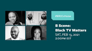 B Scene Black Tv Matters