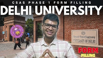 How to fill Delhi University CSAS Phase 1 Form 2025 | DU Form Kaise Bharein? Full Guide Step by Step