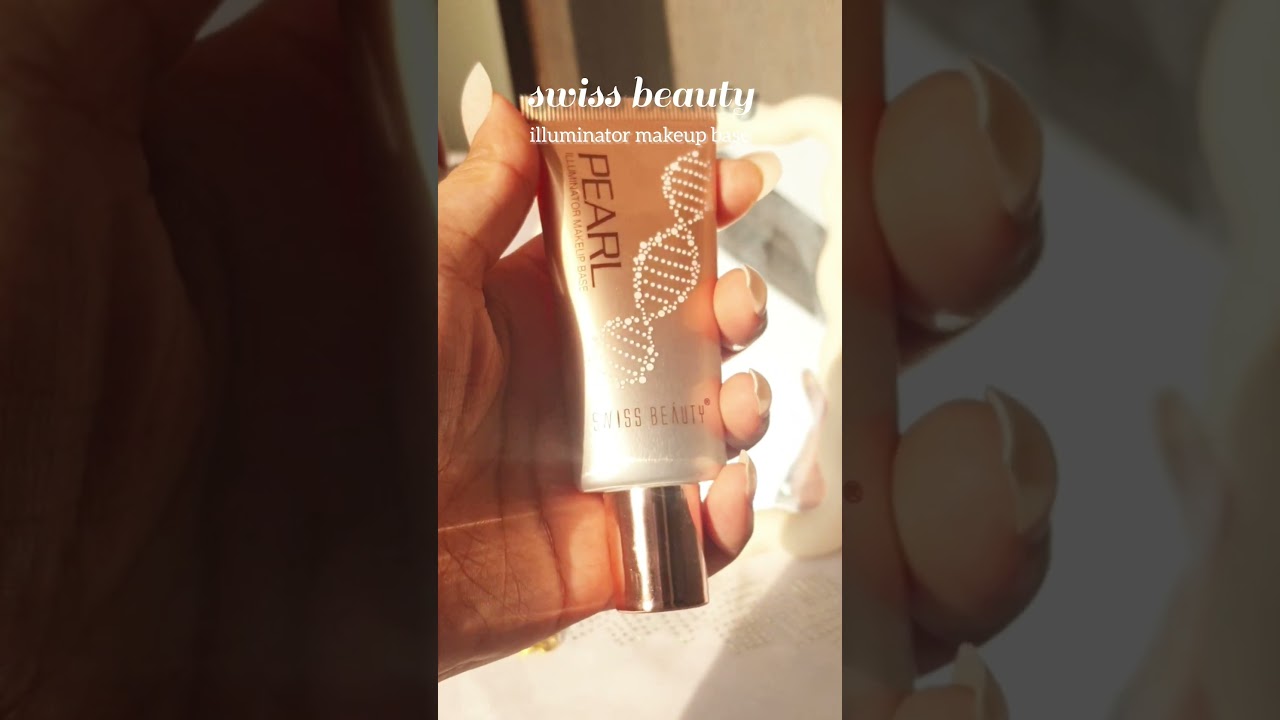 swiss beauty pearl illuminator makeup base 