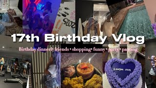17th BIRTHDAY VLOG 🎂| girls sleepover | birthday dinner | shopping | pool | painting | etcc
