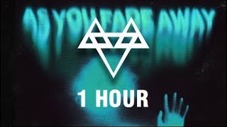 NEFFEX - As You Fade Away ⏳ [1 HOUR]