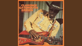 Deep, Deep Water - Clarence \Gatemouth\" Brown"