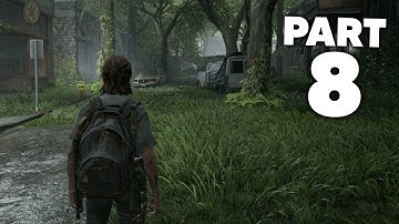 THE LAST OF US 2 Walkthrough Gameplay Part 8 - BROADCAST TOWER (Last of Us Part 2)