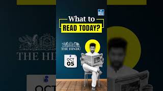 What to Read in Today’s Newspaper? | Daily News Analysis for UPSC #thehindu #nextias | NEXT IAS