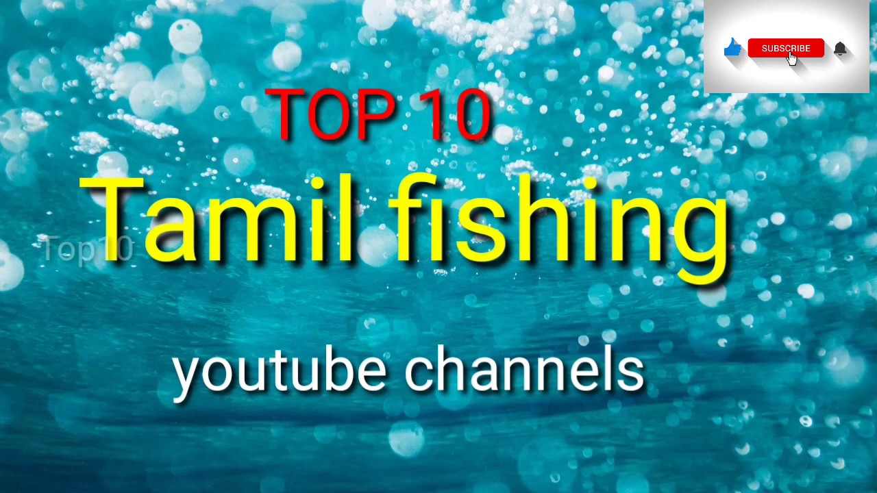 Top 10 Tamil Fishing YouTube Channels / TOP 10 YouTube