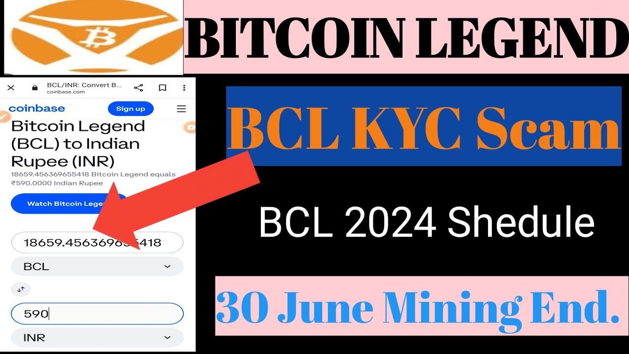 Bitcoin Legend New 2024 Update/ Total Burning Token/ Listed On Latoken/ BCL  KYC Process/ Mining Date - YouTube