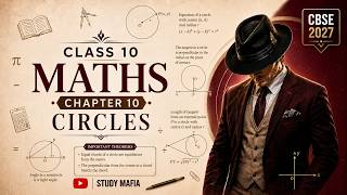 CIRCLES One Shot | Class 10 Maths Chapter 10 | CBSE 2027