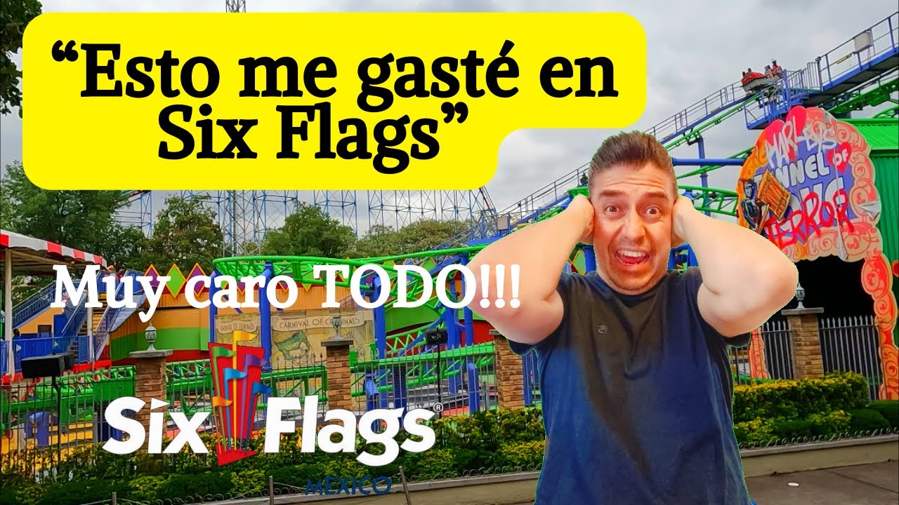 Esto me GASTÉ en SIX FLGS | Precios 2024 | Andrei Mapa