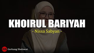 Khoirul Bariyah  Nissa Sabyan lirik