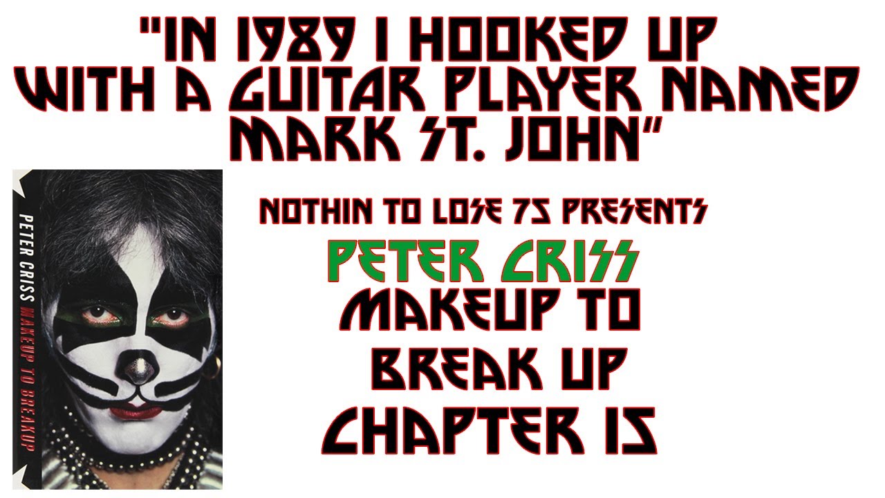 peter criss makeup to break up