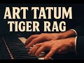 Art Tatum – Tiger Rag | Garri Setyan