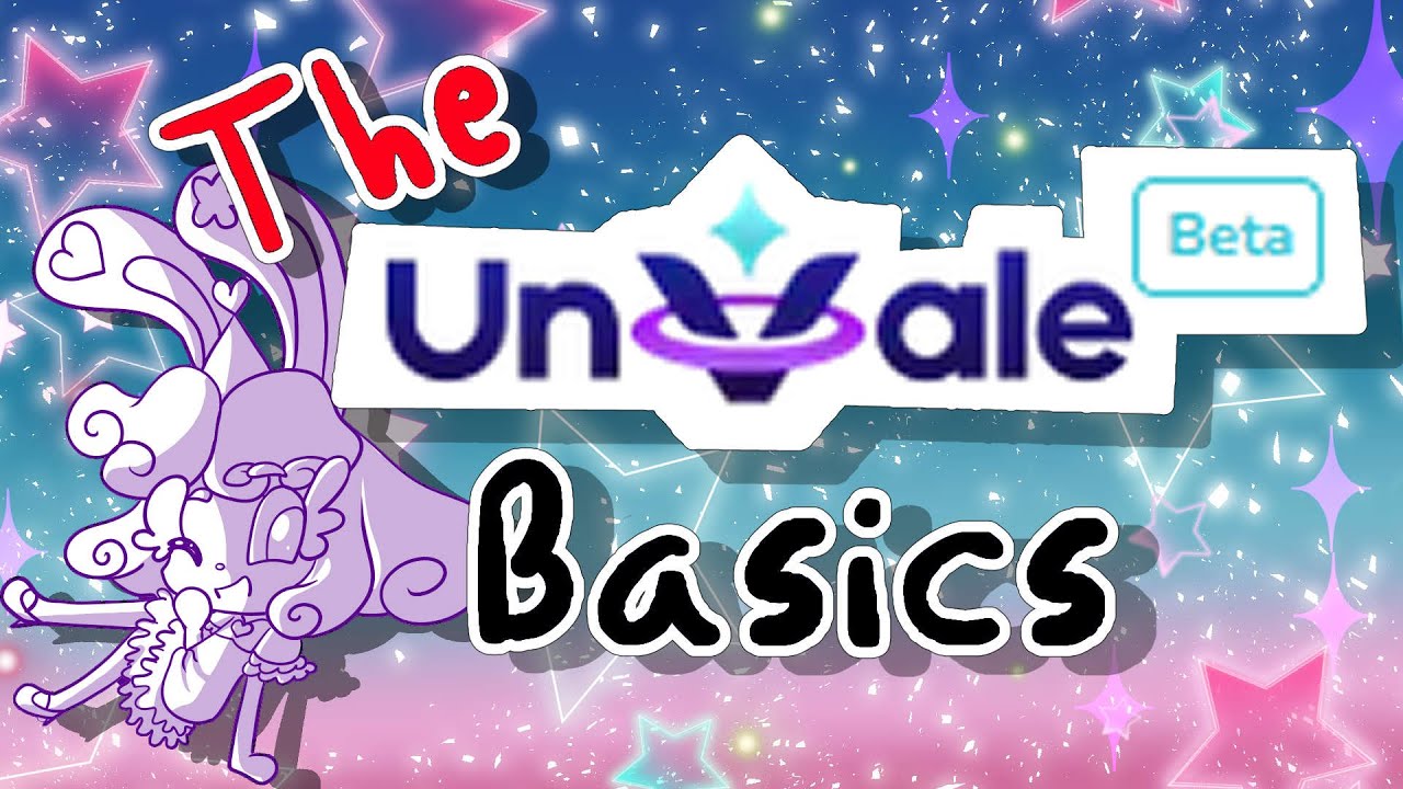 Unvale Tutorial
