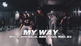 마이웨이 MY WAY -저스디스, DON MALIK, 허성현, KHAN, 맥대디, 로스 Dance | Choreography by O.K-SUN | LJ DANCE STUDIO