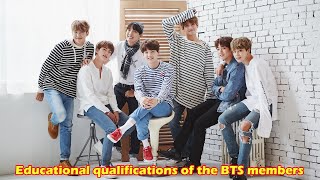 Educational qualifications of the BTS members