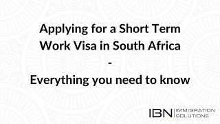 Applying for a Short Term Work Visa in South Africa