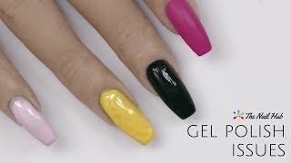 Top 5 Gel Polish Issues & How to Fix Them | Wrinkling, Chipping, Dull Top Coat & More