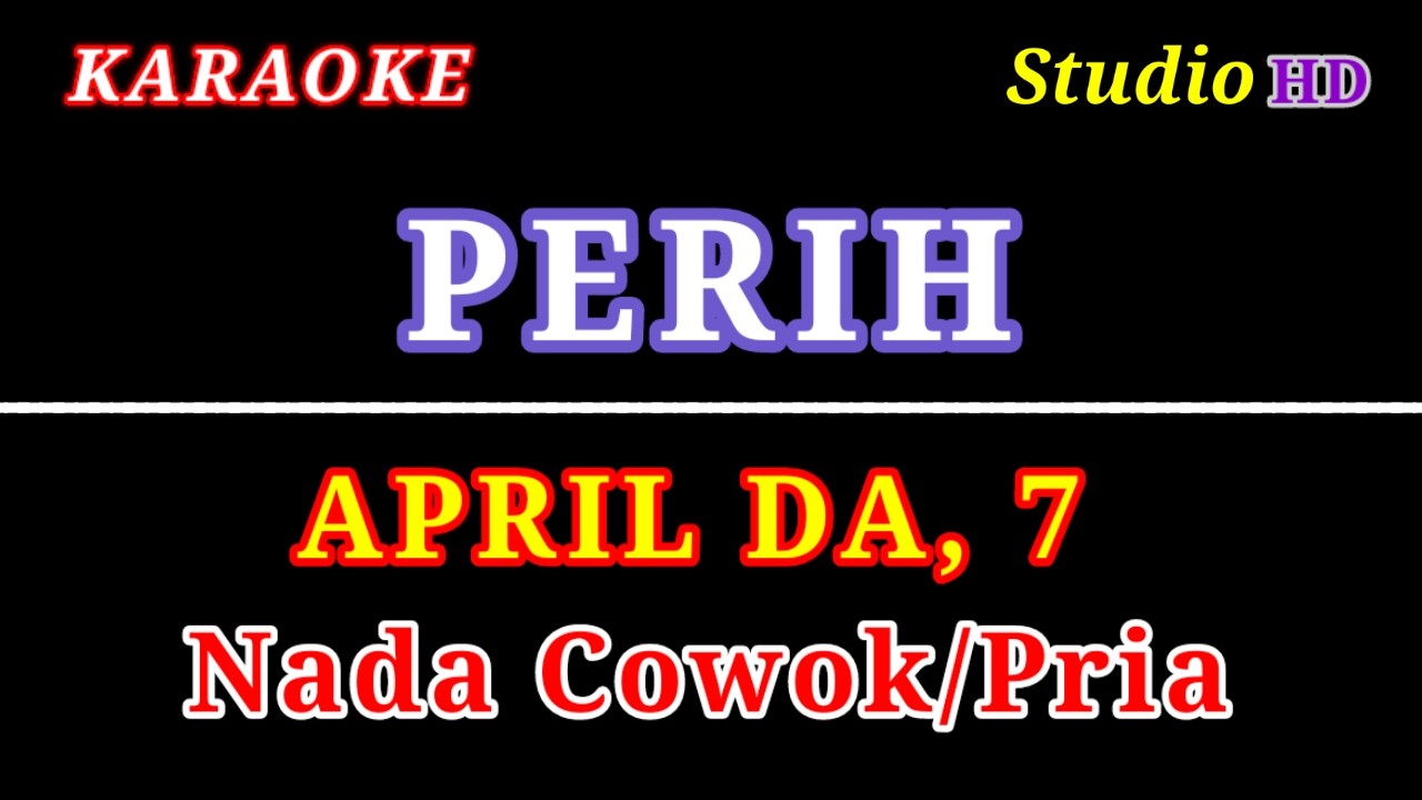PERIH KARAOKE NADA COWOK // VERSI APRIL CIREBON DA,7