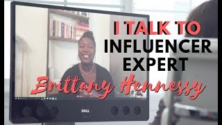 I Talk to Influencer Expert Brittany Hennessy! Plus, a GIVEAWAY!