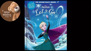 The Soundtrack Series Frozen: Let It Go