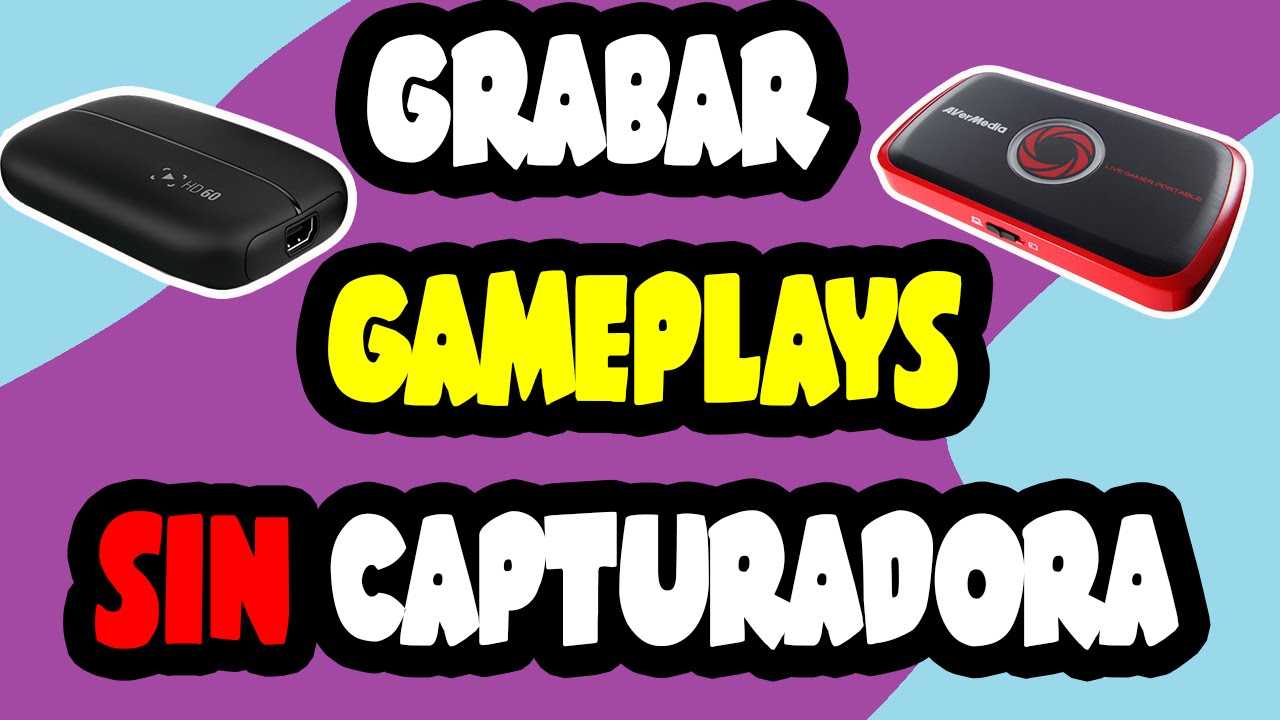 [TUTORIAL] COMO GRABAR GAMEPLAYS SIN CAPTURADORA 2016 | ASI COMENCE EN
