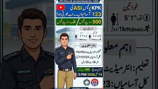 ASI Police Jobs KPK #kpkpolicejobs #policejobs #kpkjobs #ytshorts #trending #viral #foryou #jobs #yt