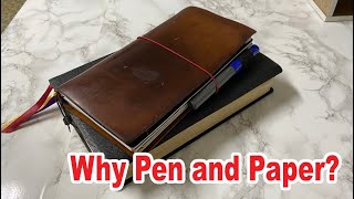Why Pen and Paper?