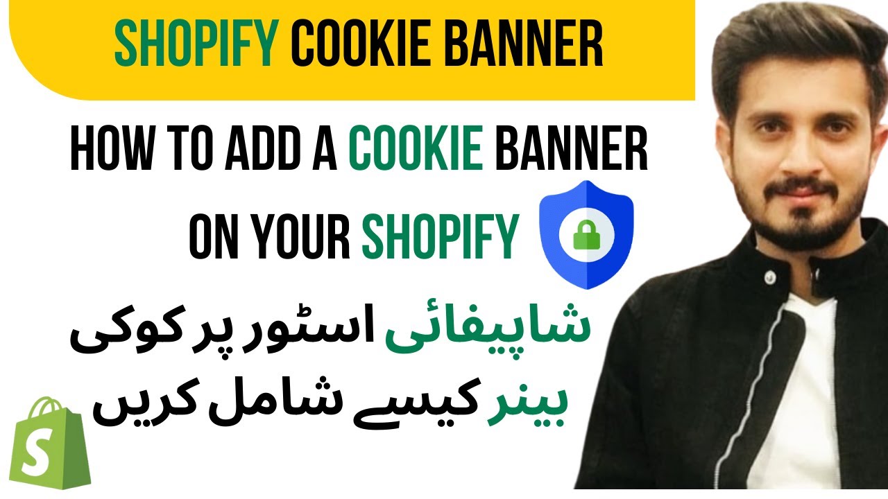 Shopify Tutorial | How to Add a Cookie Banner to Shopify | NO APP REQUIRED | Urdu/Hindi 2024