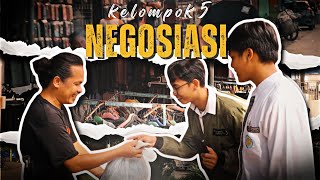 PRAKTIK NEGOSIASI | KELOMPOK 5 | X.1 